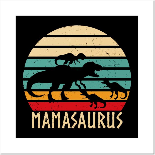 Mamasaurus Funny Mothers Day Dinosaur Mom Wall Art by Foxxy Merch